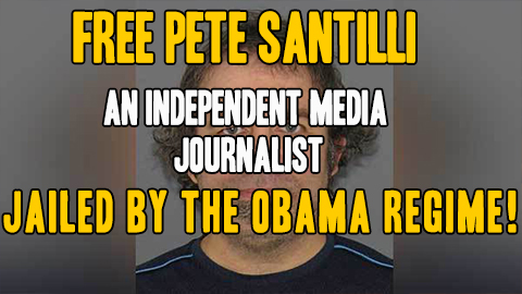 Image: Free Pete Santilli, an independent media journalist jailed by the Obama regime! (Audio)