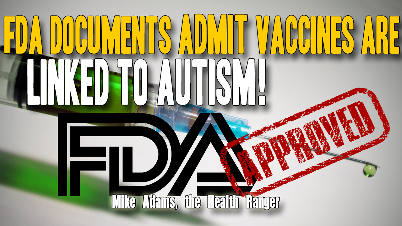 Image: FDA documents admit vaccines are linked to autism! (Video)