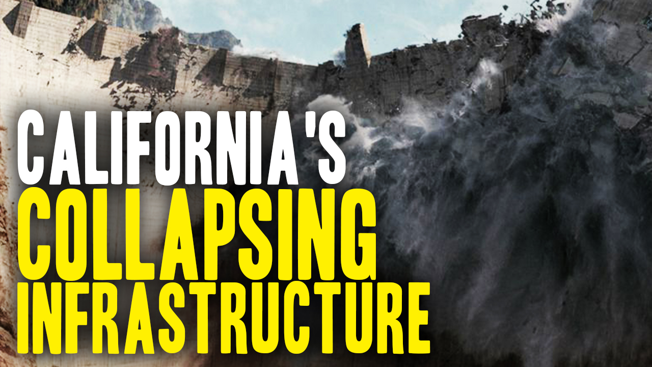 Image: All of California Collapsing Just Like the Oroville Dam (Video)