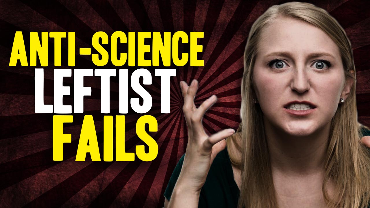 Image: Top five anti-science FAILS of the progressive Left (Video)