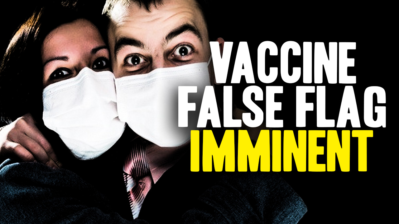 Image: Vaccine False Flag Attack on U.S. Children Now Imminent (Video)
