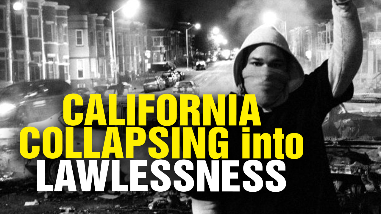 Image: California collapsing into lawless violence (Video)