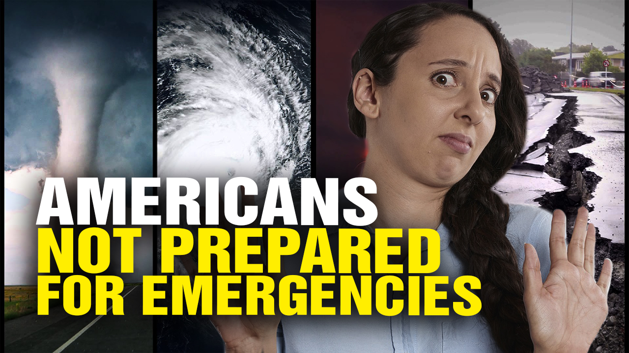 Image: Americans Are Totally UNPREPARED for Emergencies or Disasters (Video)