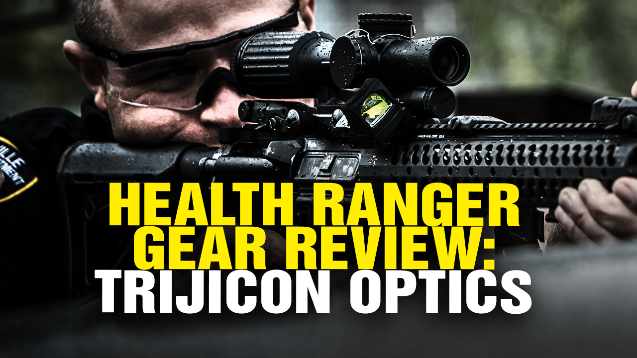 Image: Health Ranger Gear Review: TRIJICON Optics (Video)