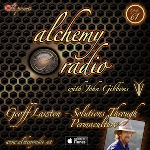 Image: Alchemy Radio 061 – Geoff Lawton – Solutions Through Permaculture (Audio)