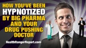 Hypnotized-by-Big-Pharma-and-your-Drug-Pushing-Doctor-480