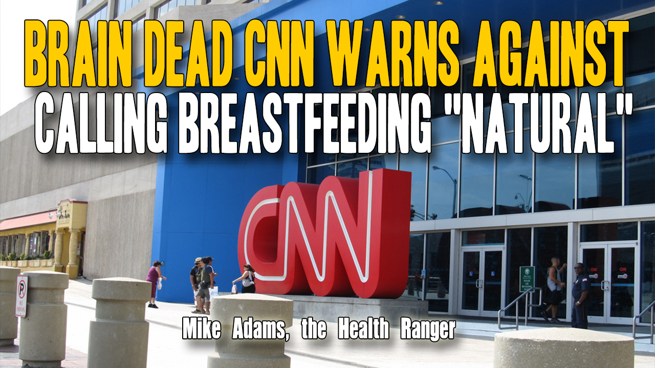 Image: Brain dead CNN warns against calling breastfeeding “natural” (Video)
