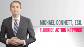 fluoride action network - michael connett