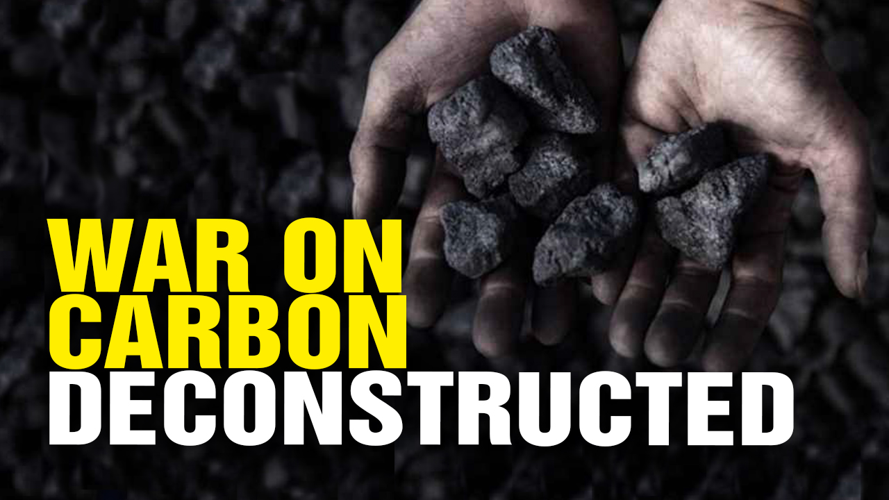 Image: The WAR on CARBON Deconstructed (Video)