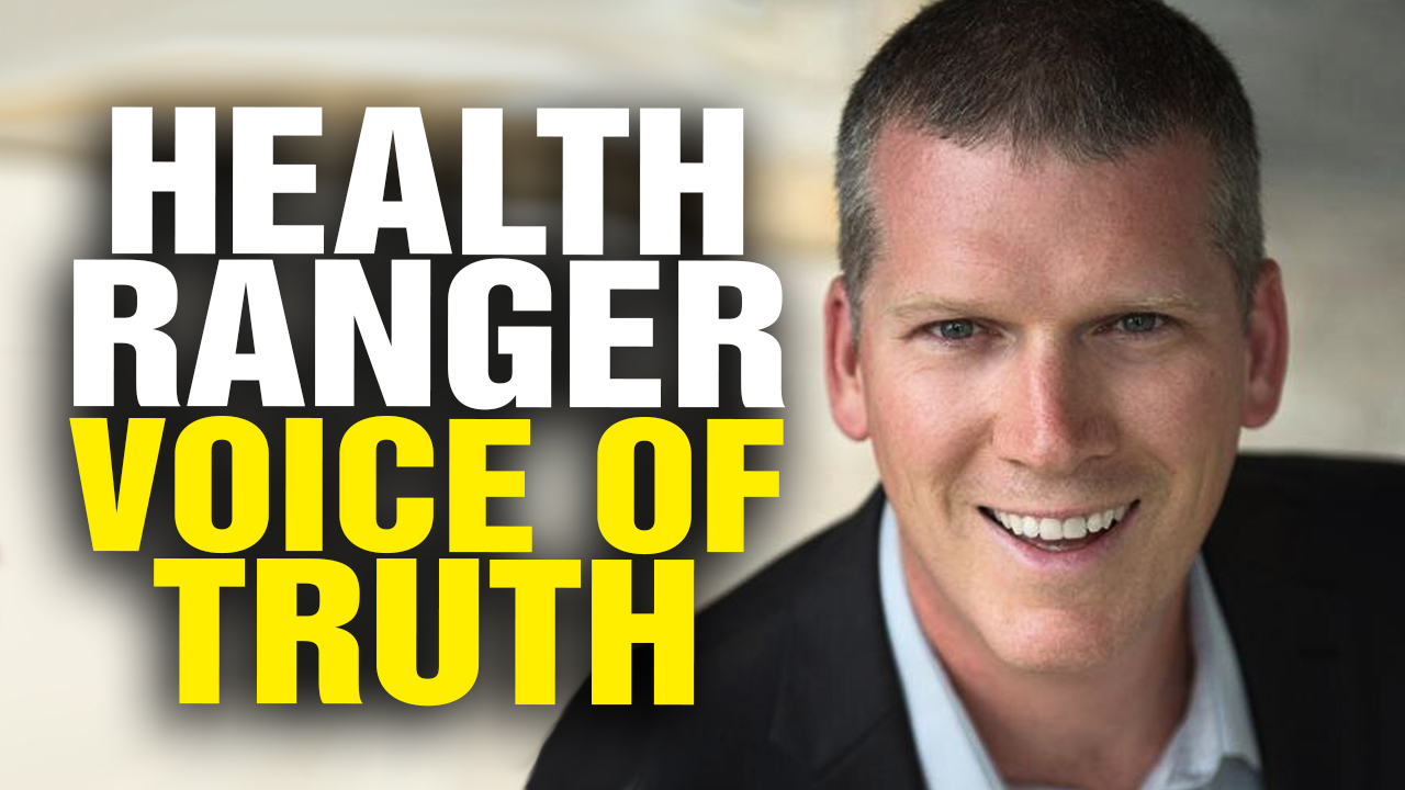 Image: The Health Ranger Is Your VOICE of TRUTH (Video)