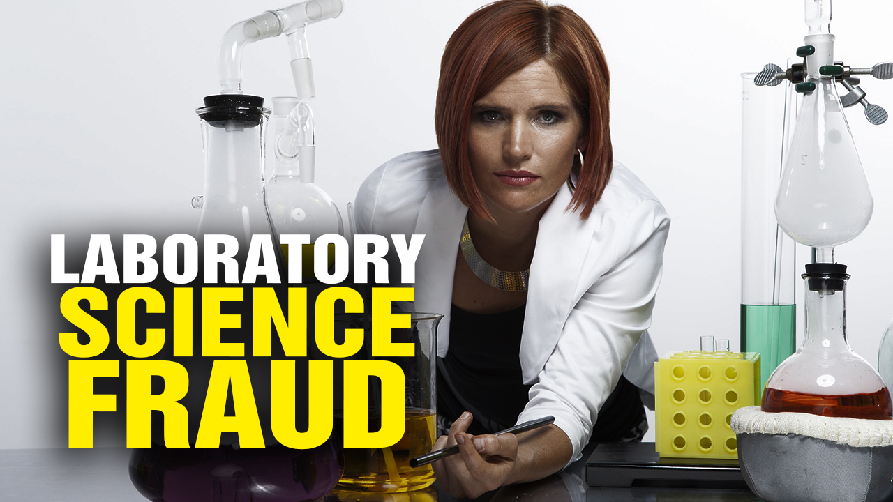 Image: SCIENCE FRAUD: Laboratories FAKE Data All the Time (Video)