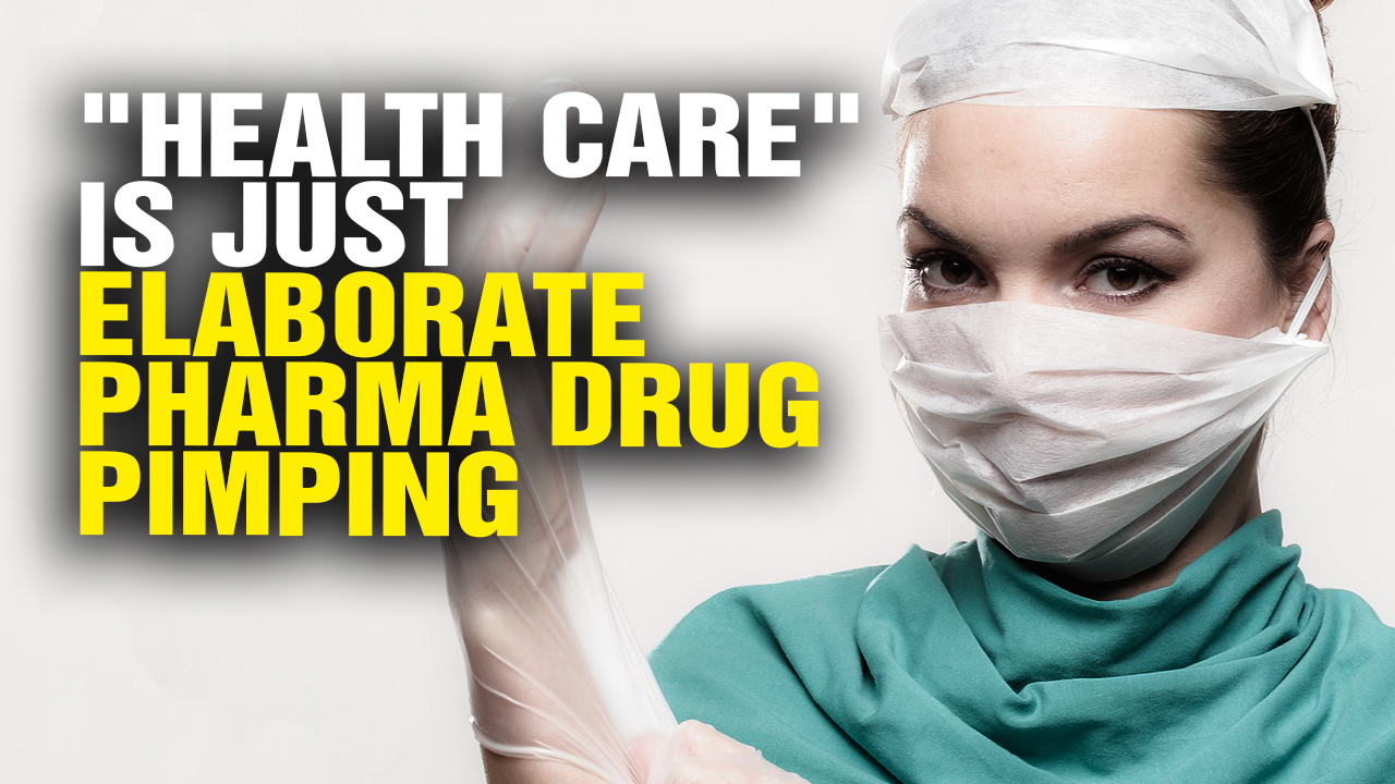 Image: America’s “Health Care” System Is a DRUG DISPENSING Scam! (Video)