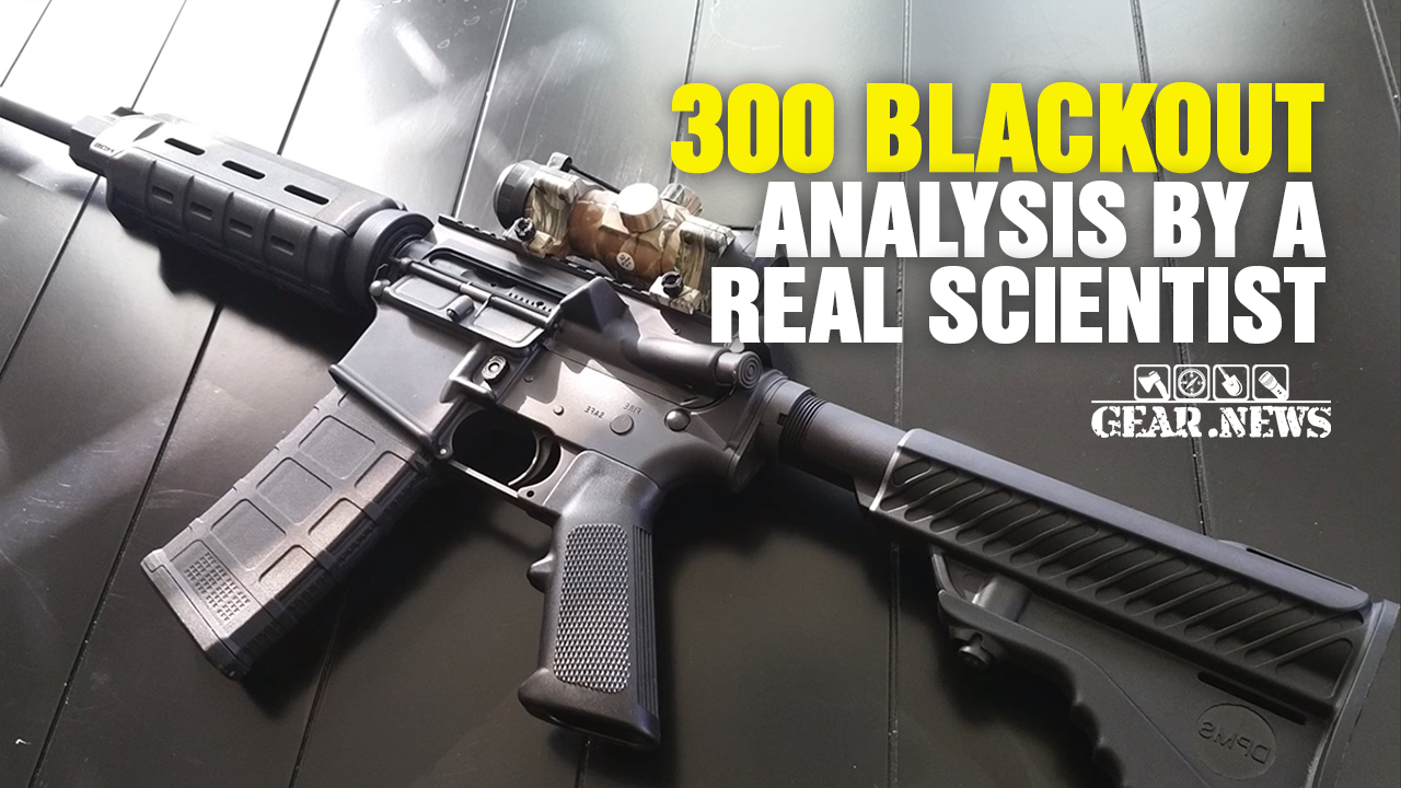 Image: 300 BLACKOUT: Analysis by a Real Scientist (Podcast)